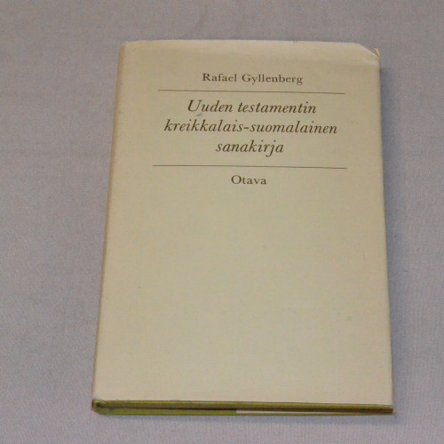 Rafael Gyllenberg Uuden Testamentin kreikkalais-suomalainen sanakirja